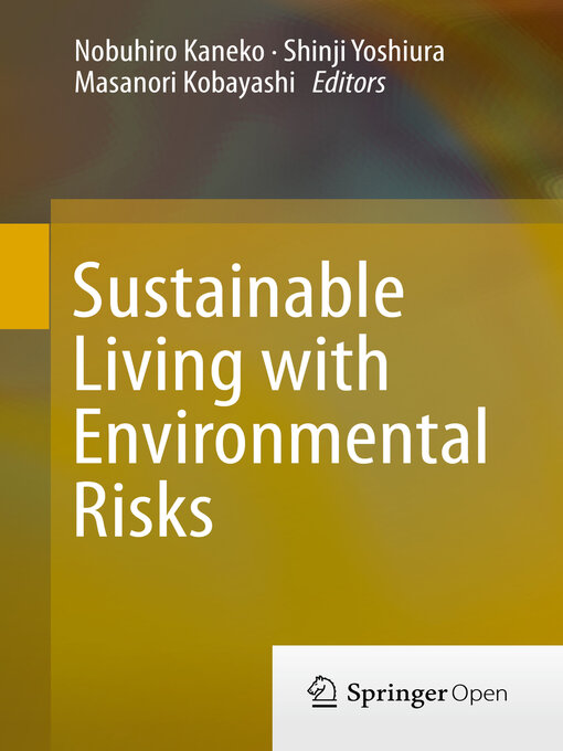 Title details for Sustainable Living with Environmental Risks by Nobuhiro Kaneko - Available